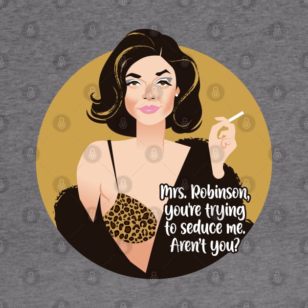 Mrs. Robinson by AlejandroMogolloArt